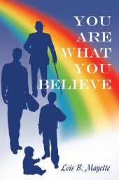 book You Are What You Believe