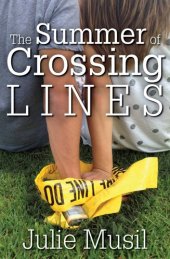 book The Summer of Crossing Lines