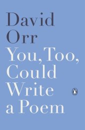 book You, Too, Could Write a Poem