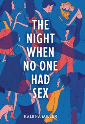 book The Night When No One Had Sex