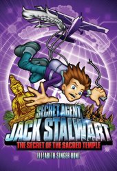 book Secret Agent Jack Stalwart: Book 5: The Secret of the Sacred Temple: Cambodia