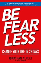 book Be Fearless: Change Your Life in 28 Days