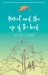 book Harriet and the Eye of the Bird