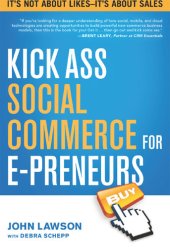 book Kick Ass Social Commerce for E-preneurs: It's Not About Likes—It's About Sales