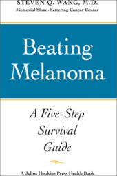 book Beating Melanoma: A Five-Step Survival Guide