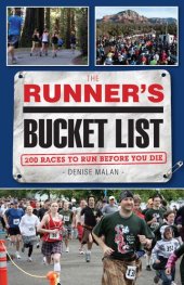 book The Runner's Bucket List: 200 Races to Run Before You Die