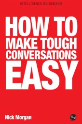 book How To Make Tough Conversations Easy