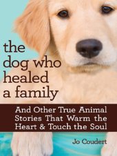 book The Dog Who Healed a Family