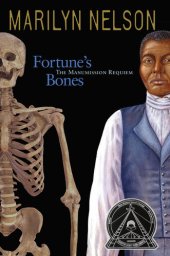 book Fortune's Bones: The Manumission Requiem