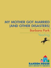 book My Mother Got Married and Other Disasters