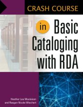 book Crash Course in Basic Cataloging with RDA