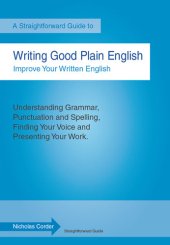 book Writing Good Plain English: A Straightforward Guide