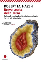 book Breve storia della Terra. Dalla polvere di stelle all'evoluzione della vita. I primi 4,5 miliardi di anni