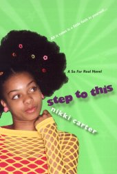 book Step to This: A So For Real Novel