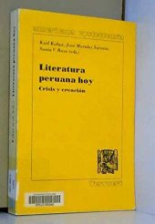 book Literatura peruana hoy: Crisis y creación