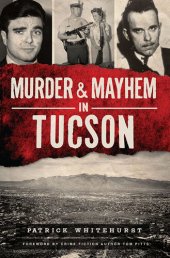 book Murder & Mayhem in Tucson