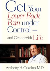 book Get Your Lower Back Pain under Control—and Get on with Life