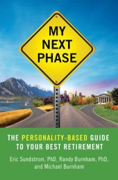 book My Next Phase: The Personality-Based Guide to Your Best Retirement