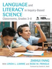 book Language and Literacy in Inquiry-Based Science Classrooms, Grades 3-8