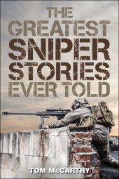 book The Greatest Sniper Stories Ever Told