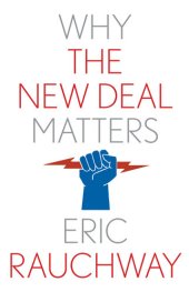 book Why the New Deal Matters