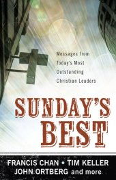 book Sunday's Best: Messages from Today's Most Outstanding Christian Leaders