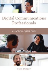 book Digital Communications Professionals: A Practical Career Guide