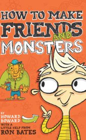 book How to Make Friends and Monsters