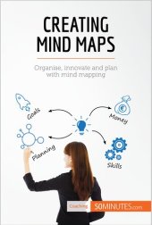 book Creating Mind Maps: Organise, innovate and plan with mind mapping