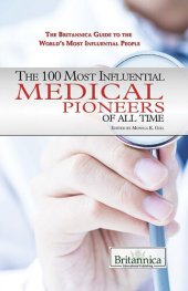 book The 100 Most Influential Medical Pioneers of All Time