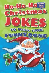 book Ho-Ho-Ho Christmas Jokes to Tickle Your Funny Bone