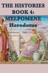 book The Histories Book 4: Melpomene