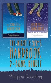 book The Night Flyer's Handbook 2-Book Bundle: The Strange Gift of Gwendolyn Golden / Everton Miles Is Stranger Than Me