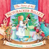 book The Story of the Nutcracker Ballet