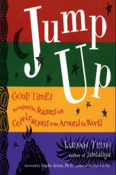 book Jump Up: Good Times Throughout the Seasons With Celebrations from Around the World