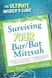 book Surviving Your Bar/Bat Mitzvah: The Ultimate Insider's Guide