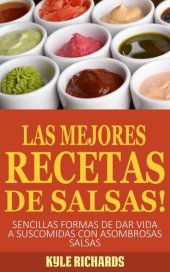 book ¡Las Mejores Recetas de Salsas!