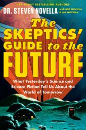 book The Skeptics' Guide to the Future