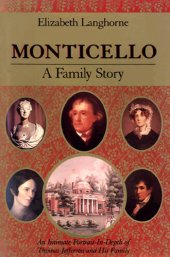 book Monticello: A Family Story