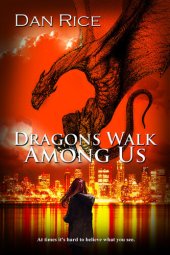 book Dragons Walk Among Us