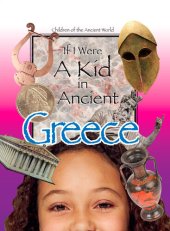 book If I Were a Kid in Ancient Greece