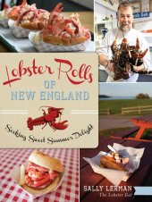 book Lobster Rolls of New England: Seeking Sweet Summer Delight