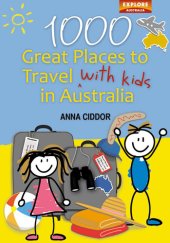 book 1000 Great Places to Travel with Kids in Australia (B&W)