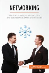 book Networking: Venture outside your close circle and connect with other professionals