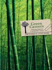 book Green Careers: Choosing Work for a Sustainable Future