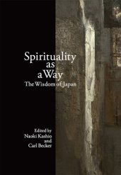 book Spirituality as a Way: The Wisdom of Japan