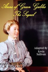 book Anne of Green Gables: The Sequel Screenplay