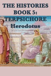 book The Histories Book 5: Tersichore