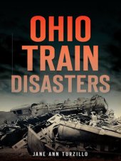 book Ohio Train Disasters