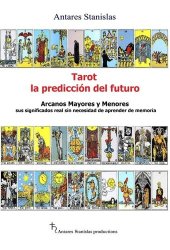 book Tarot, la predicción del futuro. Arcanos mayores y menores